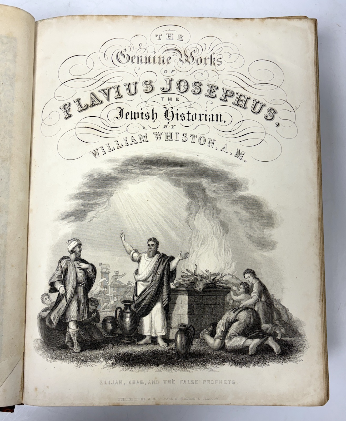 William Whiston, Works of Flavius Josephus, printed and published by John Tallis and Company, London and New York